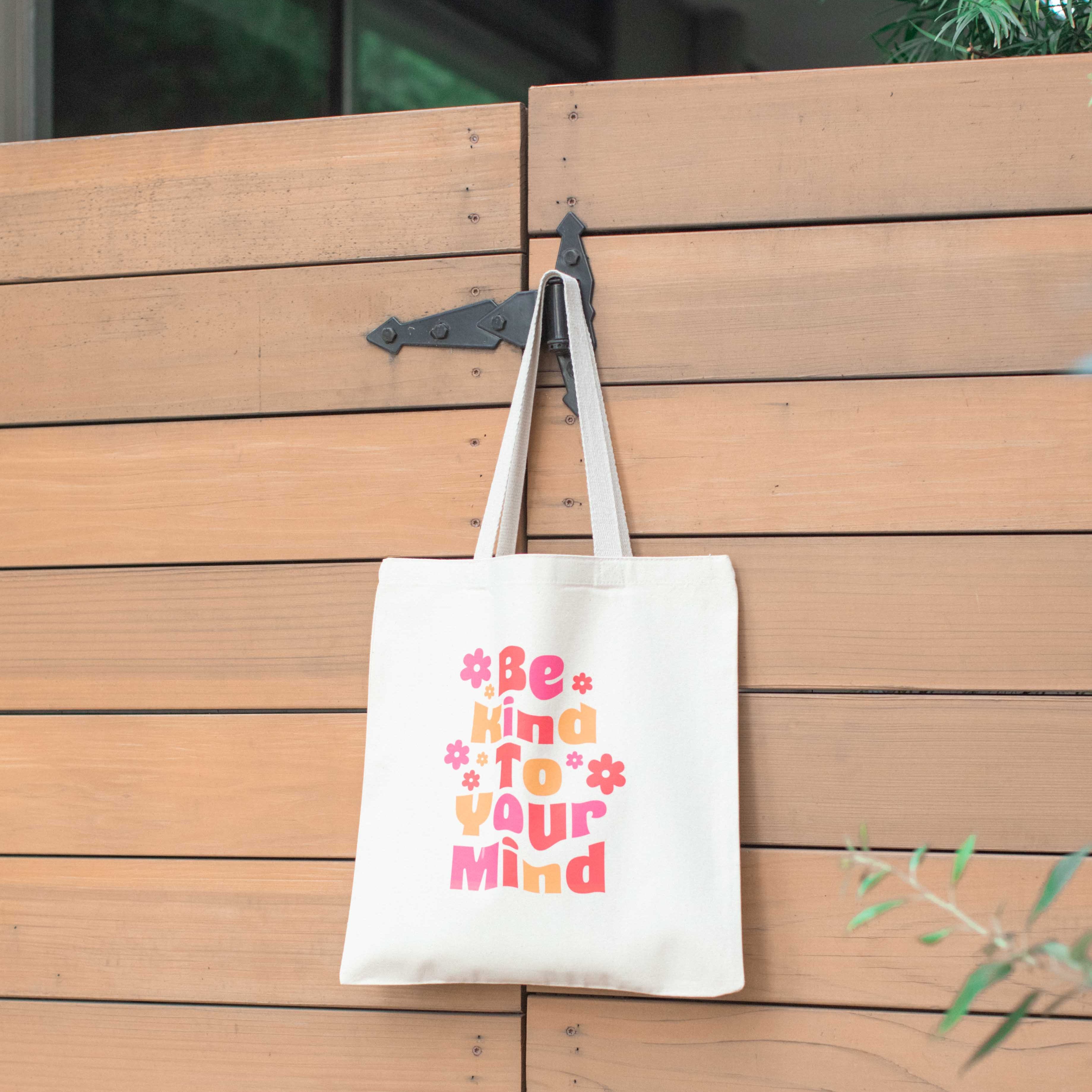 Kind to Your Mind Tote