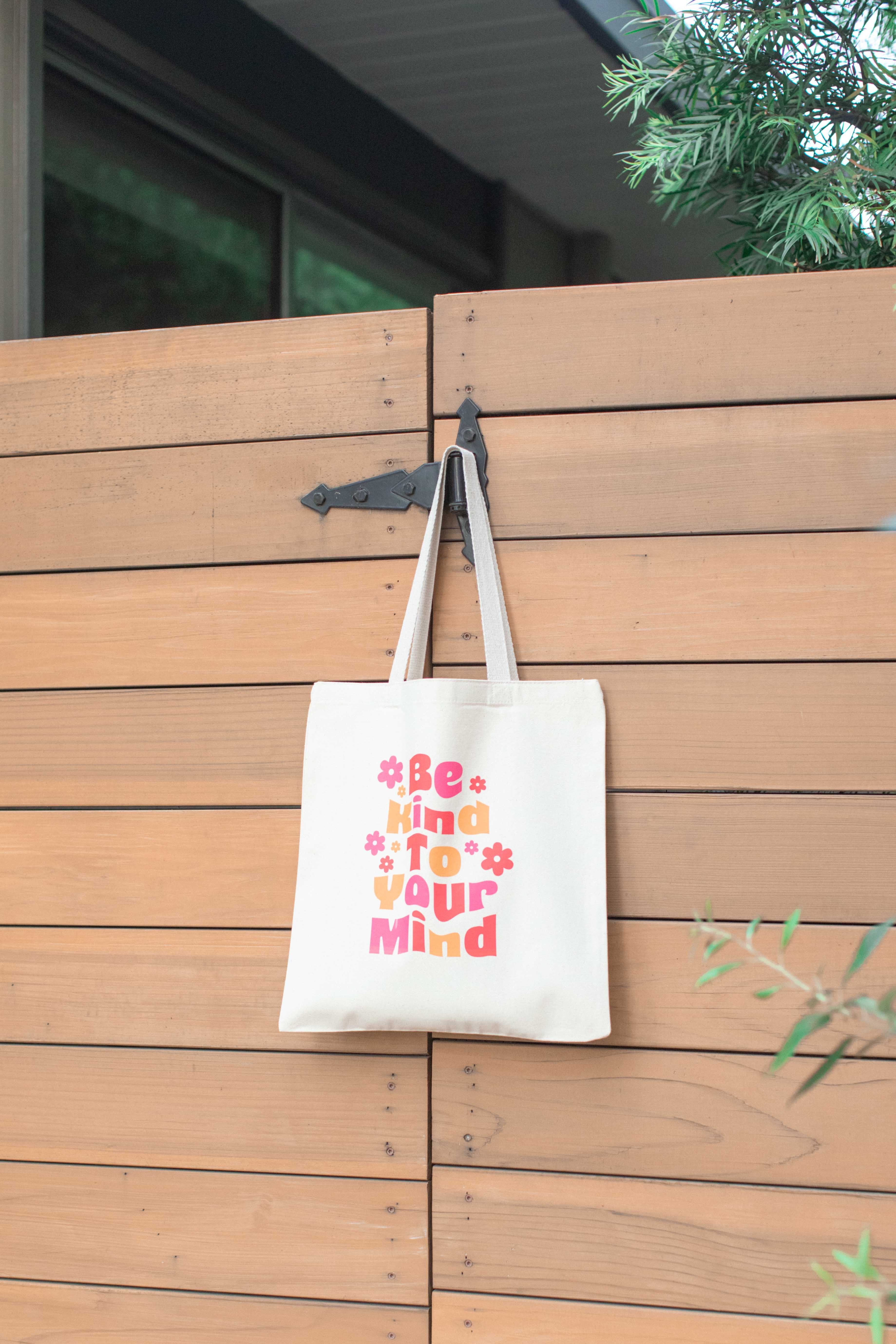 Kind to Your Mind Tote