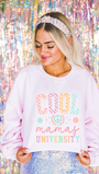 Cool Mama University Crewneck