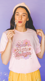 Grow Positive Thoughts Tee