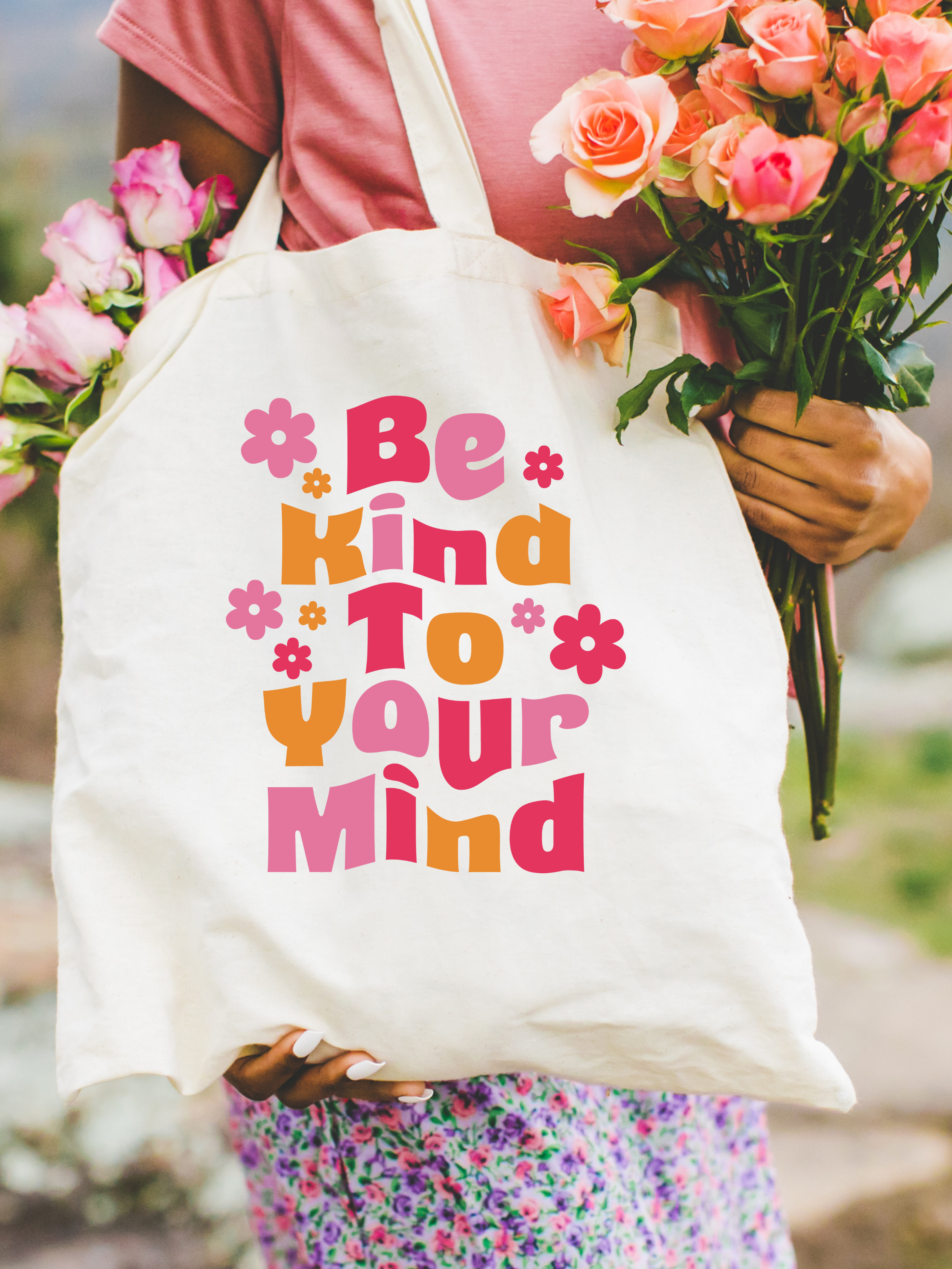 Kind to Your Mind Tote