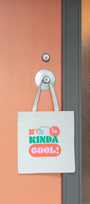 Kind is Kinda Cool Tote