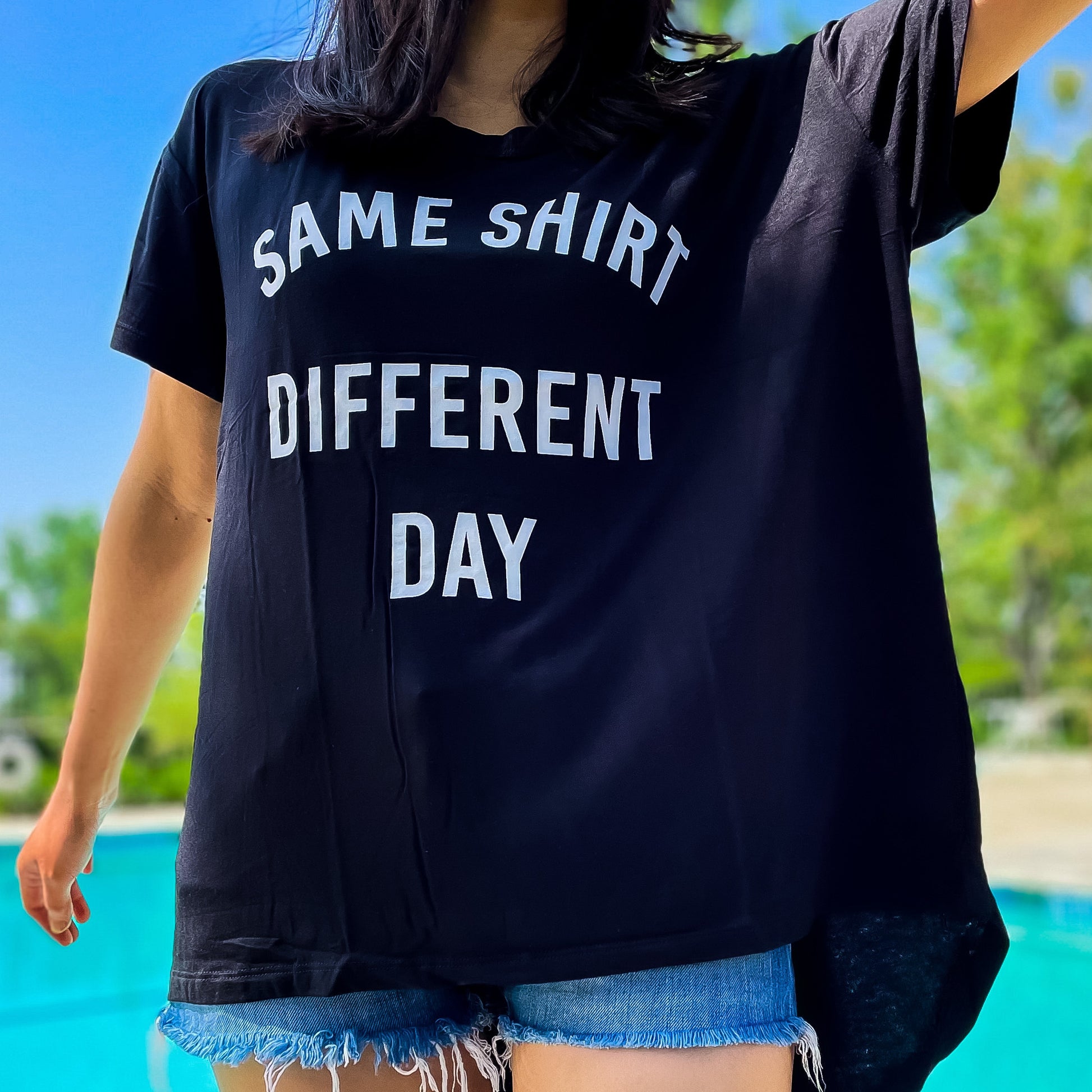 Same Shirt Different Day Oversized Tee